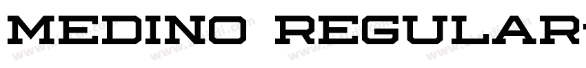 Medino Regular字体转换 Medino Regular字体转换